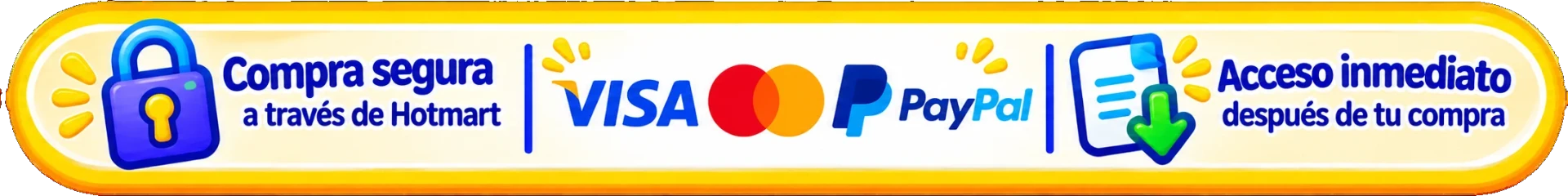 Compra segura a través de Hotmart. Visa, Mastercard y PayPal.
